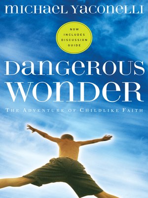 cover image of Dangerous Wonder